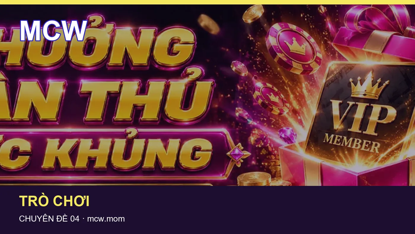 An toàn: những thuật ngữ cần hiểu khi tra cứu MCW